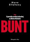 Bunt. O potrzebie...