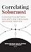 Correlating Sobornost: Conversations between Karl Barth and the Russian Orthodox Tradition