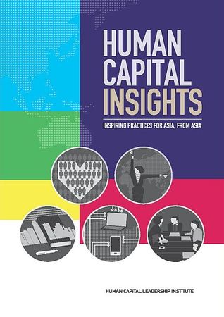 Human Capital Insights: Inspiring Practices for Asia, From Asia