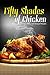 50 Shades of Chicken by J.R. Stevens