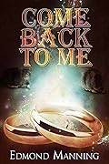 Come Back To Me
