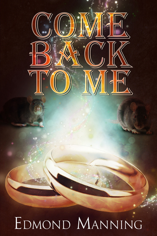 Come Back To Me (The Lost and Founds, #5)