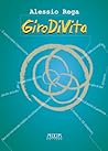 GiroDiVita by Alessio Rega