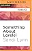 Something About Lorelei