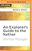 Explorer's Guide to the Nether, An (Lost Minecraft Journals, 2)