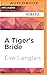 A Tiger's Bride (A Lion's P...