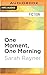 One Moment, One Morning