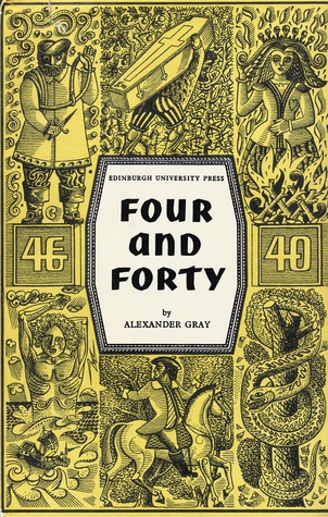 Four and Forty: A Selection of Danish Ballads Presented in Scots
