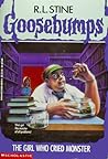 The Girl Who Cried Monster by R.L. Stine