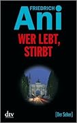 Wer lebt, stirbt