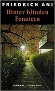 Hinter blinden Fenstern