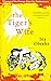 The Tiger's Wife
