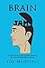 Brain Jam: The Life and Times of Joe Mcgillis, Depression Survivor and Mental Illness Advocate