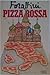 Pizza Rossa