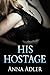 His Hostage