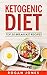 Ketogenic Diet: Top 50 Brea...