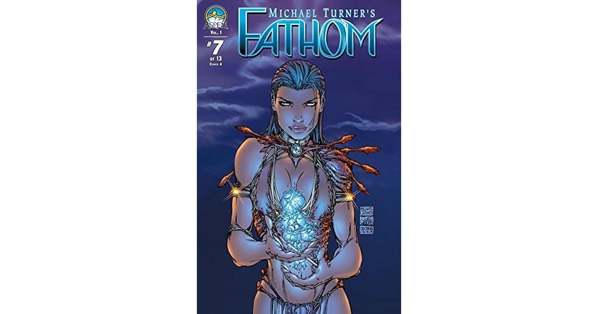 Fathom Vol 1 7 By Michael Layne Turner