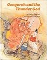 Gengoroh and the Thunder God by Miyoko Matsutani