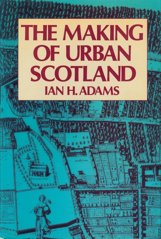 The Making of Urban Scotland