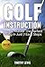 Golf Instruction:How To Mas...