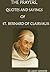 The Prayers, Quotes and Sayings of Saint Bernard of Clairvaux by Juliet Jennifer