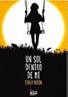 Un sol dentro de mí by Sonia Mirón