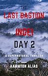 The Last Bastion of Ingei: Day 2