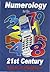 Numerology for the 21st Century