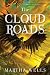 The Cloud Roads by Martha Wells