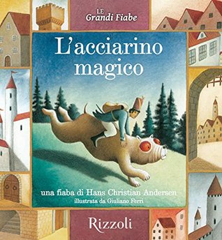 L'acciarino magico (Kindle Edition)