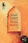 Firida Rușinii by Ismail Kadare