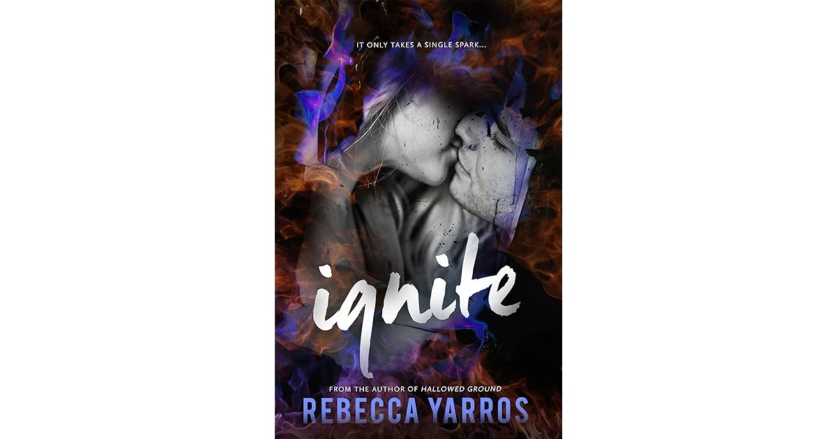 Ignite (Legacy, 0.75) by Rebecca Yarros