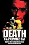 Death on a Summer's Day - The True Story of the Murder Britain Watched on Live Television