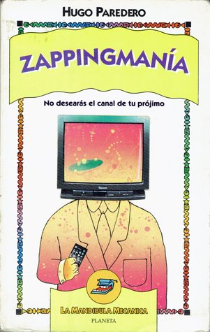 Zappingmanía: No desearás el canal de tu prójimo