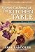 Stories Gathered at the Kitchen Table: A Collection of Women's Memoirs