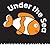 Under the Sea