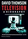 Television: A Bio...