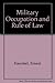 Military Occupation and the...