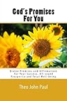 God's Promises For You by Theo John Paul