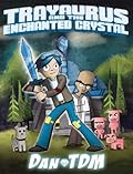Trayaurus and the Enchanted Crystal 