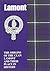 Lamont: The Origins of the Clan Lamont and Their Place in History