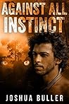 Against All Instinct