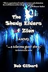 The Shady Elders ...