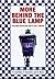 More Behind the Blue Lamp: ...