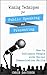 Winning Techniques for Public Speaking and Presenting by Chris   Davidson