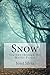Snow: Journey Through the Mystic Forest (Mystic Forest #1)