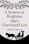 A Season at Brighton by Alice Chetwynd Ley