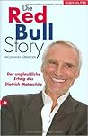 Die Red Bull Story by Wolfgang Fürweger