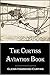The Curtiss Aviation Book (1912)