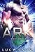 Ark (Dragon Empire, #1)